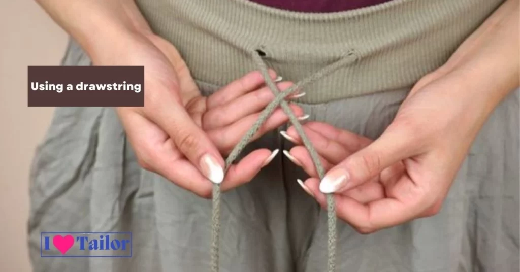 Using a drawstring