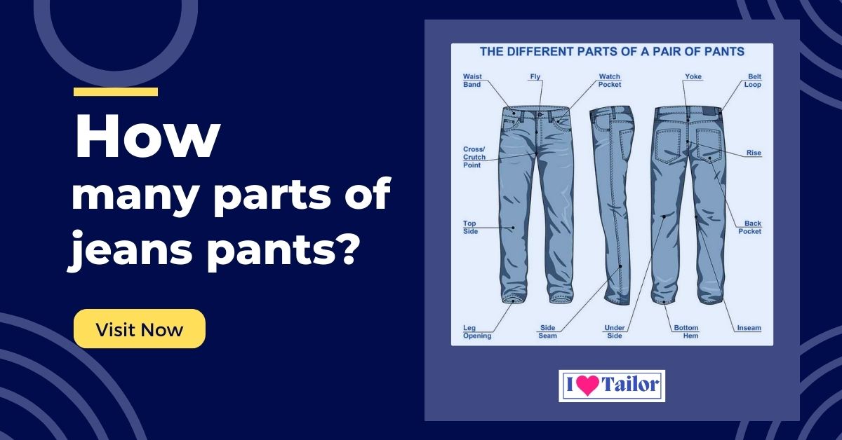 How many parts of jeans pants?