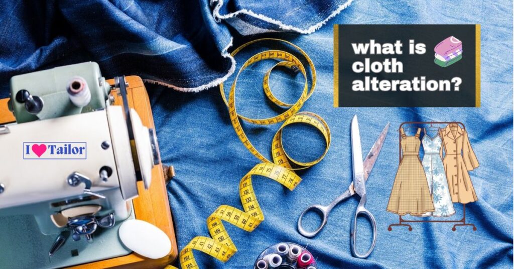 What is cloth alteration?