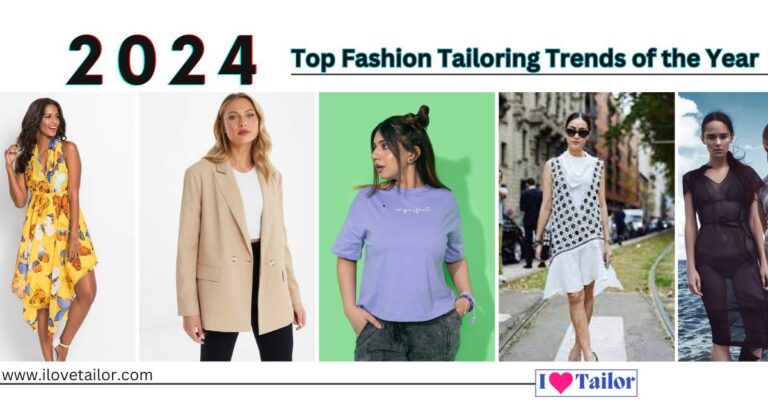 Top Fashion Tailoring Trends of the Year 2024